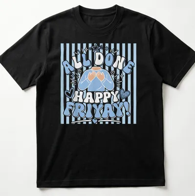 Cartoon figure with hands on chest and text 'All Done Happy Friyay!' in blue and white