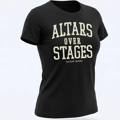 Bold vintage text design ALTARS OVER STAGES JOSIAH QUEEN on cream and light beige — printed on a women's shirt