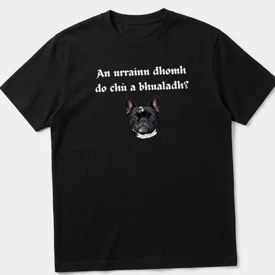Realistic illustration of a French Bulldog with humorous text