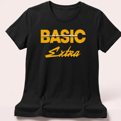 Bold text design with 'BASIC Extra' in yellow and white — printed on a women's shirt
