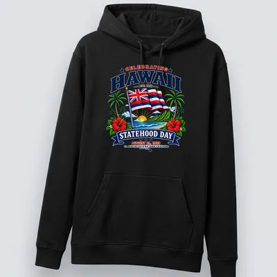 Hawaiian flag design with vibrant retro text celebrating statehood — printed on a unisex hoodie