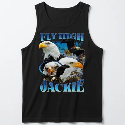 Bald Eagle in flight with text 'FLY HIGH JACKIE Forever Our Queen' beneath — printed on a tank top