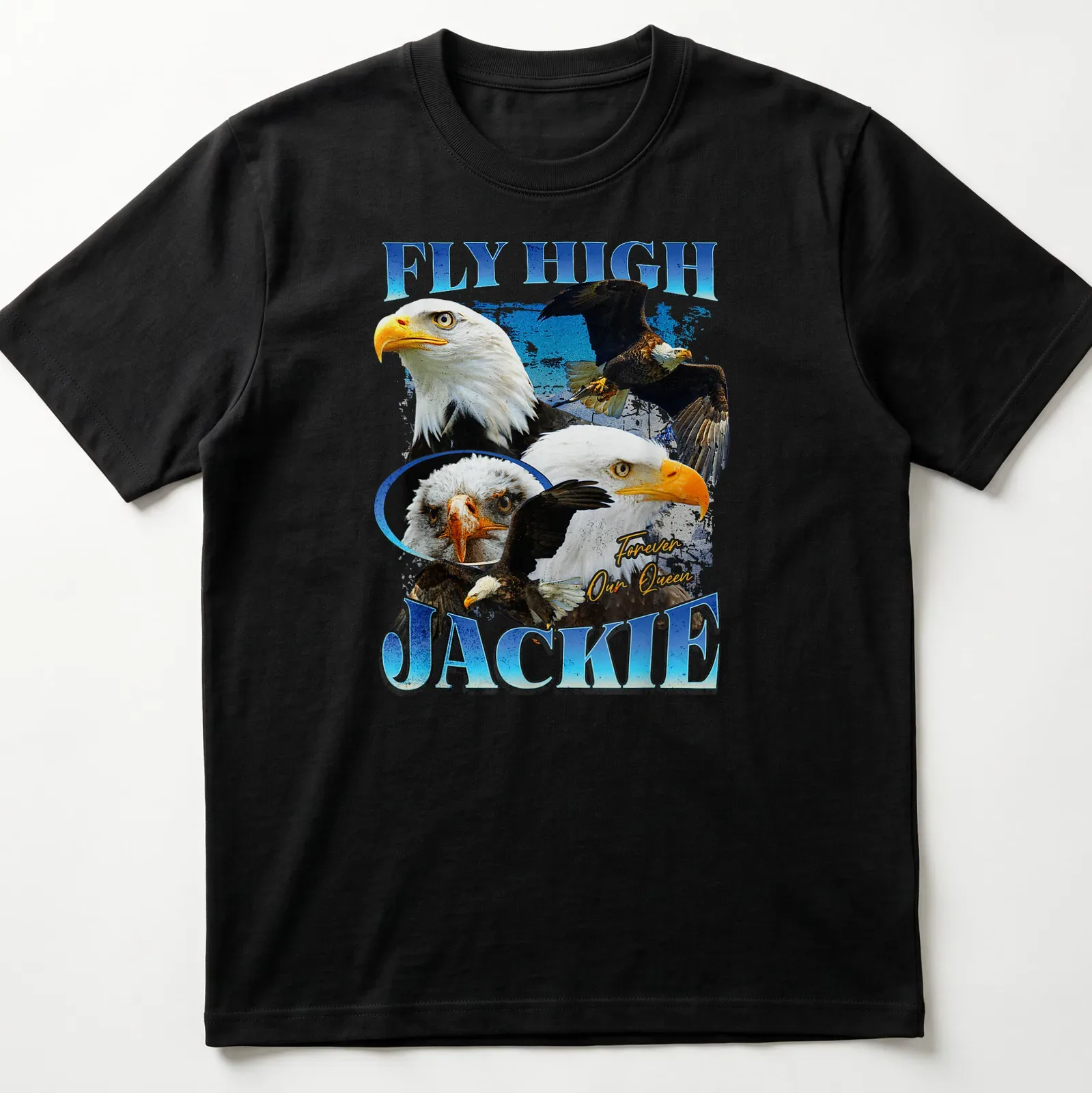 Bald Eagle in flight with text 'FLY HIGH JACKIE Forever Our Queen' beneath — printed on a unisex t-shirt