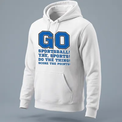 Bold collegiate sports-themed shirt with humorous text in blue, black, and white — printed on a unisex hoodie