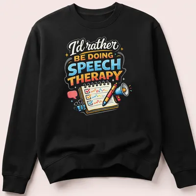 Colorful illustration of speech therapy tools with text above — printed on a unisex sweatshirt