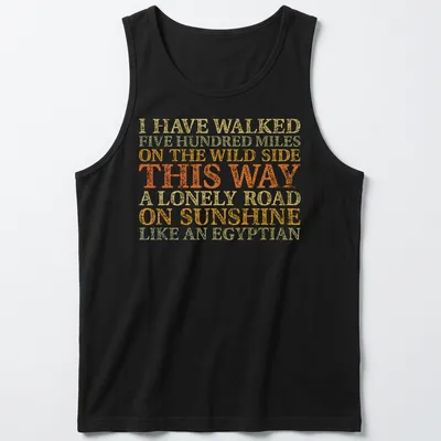 Vintage distressed shirt featuring humorous text about walking like an Egyptian. — printed on a tank top