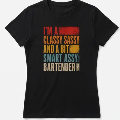 Retro distressed bartender t-shirt with colorful text about being classy and sassy. — printed on a women's shirt