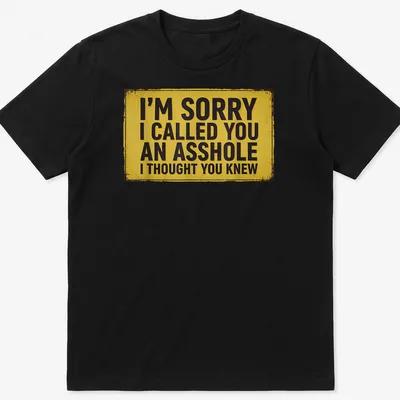Bold typography t-shirt with a humorous phrase in yellow on black
