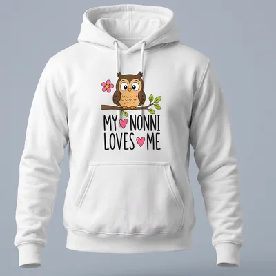 Kawaii cartoon owl design with text 'MY ♥ NONNI LOVES ♥ ME' in colorful lettering — printed on a unisex hoodie