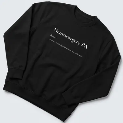 Simple text t-shirt with Neurosurgery PA printed in bold black on white — printed on a unisex sweatshirt