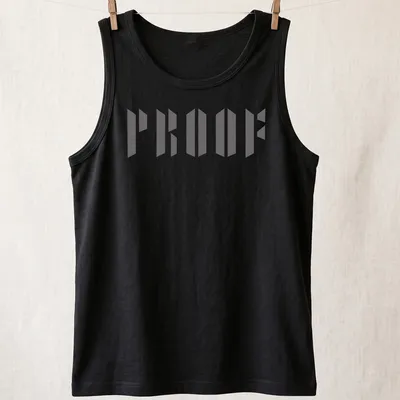 Bold gray typography shirt with the word PROOF in geometric design — printed on a tank top