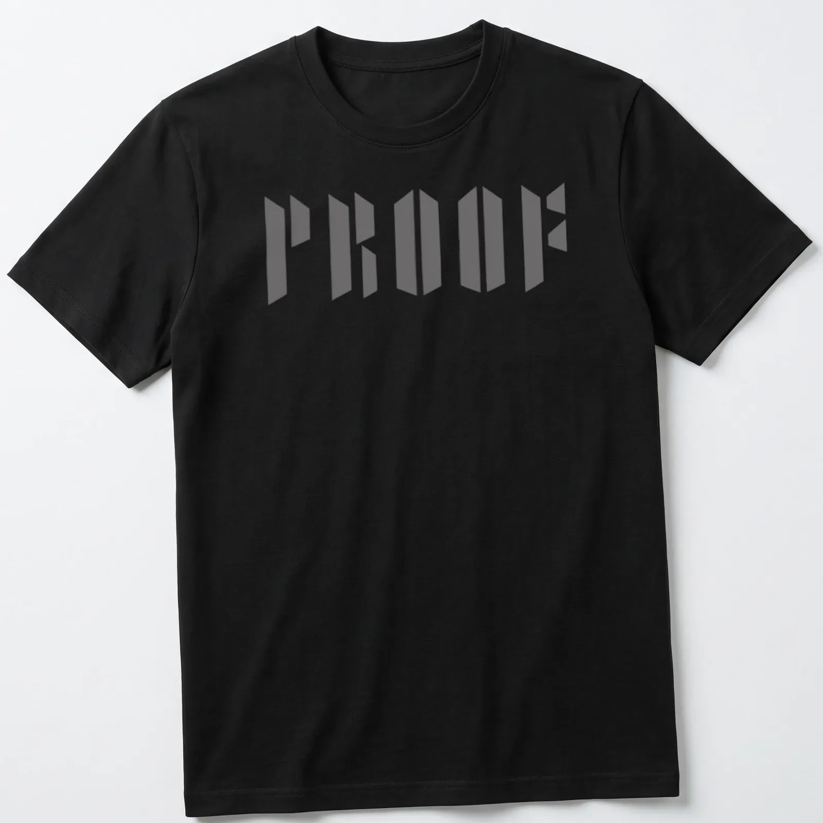 Bold gray typography shirt with the word PROOF in geometric design — printed on a unisex t-shirt