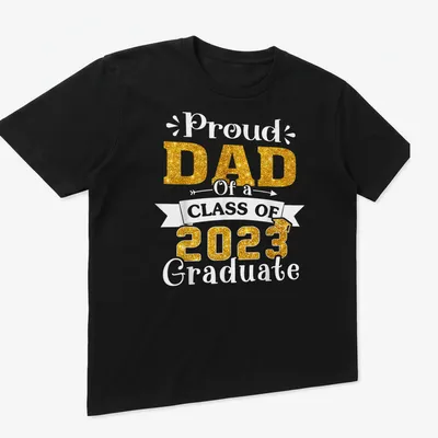 Glittery gold lettering on white T-shirt announcing Proud Dad of Class of 2023 — printed on a unisex t-shirt (angled view)