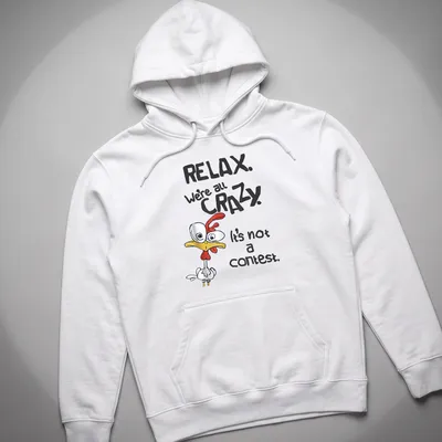 Playful cartoon chicken graphic with humorous text about craziness. — printed on a unisex hoodie