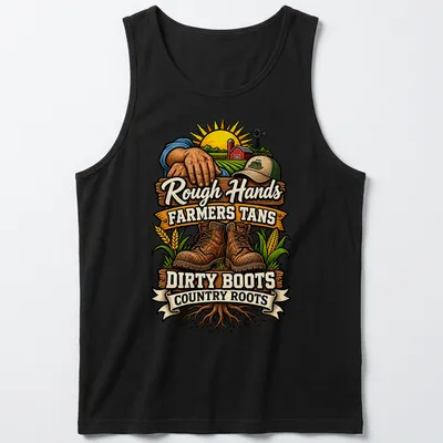 Vintage rustic design showing dirty boots and farming elements with bold text. — printed on a tank top