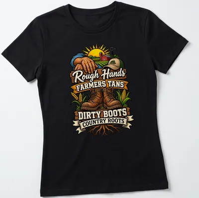 Vintage rustic design showing dirty boots and farming elements with bold text. — printed on a women's shirt