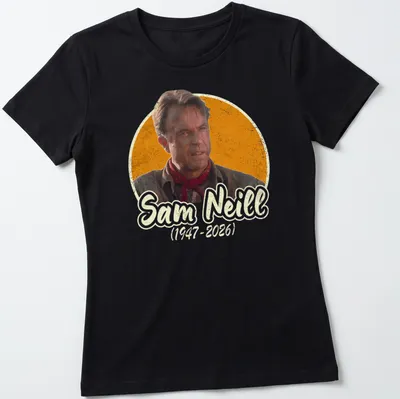 Vintage distressed tribute t-shirt honoring Sam Neill with printed text — printed on a women's shirt