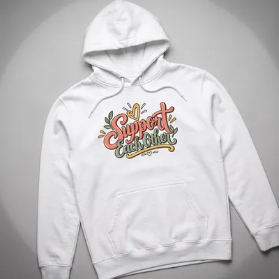 Whimsical hand-lettered Support Each Other quote with floral elements in pink, green, and yellow — printed on a unisex hoodie