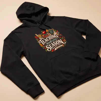 Illustration of teacher supplies with autumn colors and text about seasons — printed on a unisex hoodie