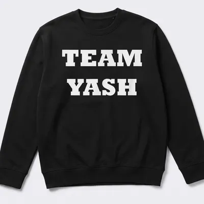 Bold TEAM YASH typography t-shirt for fans and supporters — printed on a unisex sweatshirt