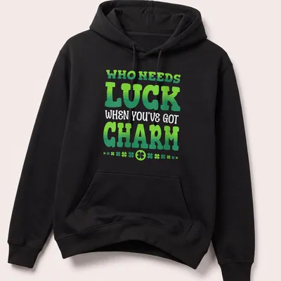Bold typography on St. Patrick's Day themed shirt with green and white colors — printed on a unisex hoodie