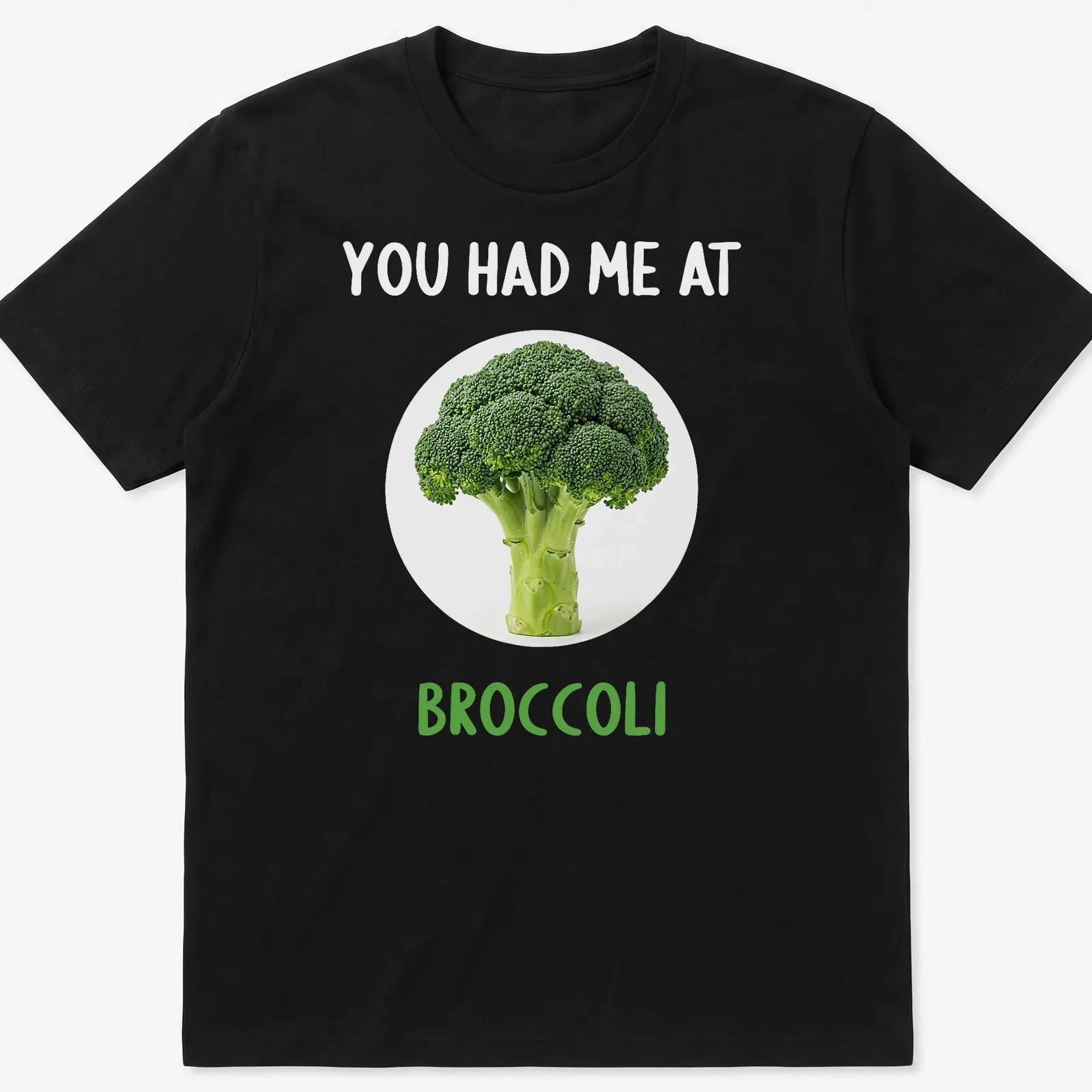 Funny broccoli-themed shirt with playful text in green and white — printed on a unisex t-shirt